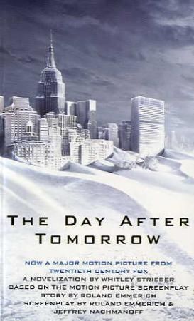 "The day after tomorrow" av Whitley Strieber