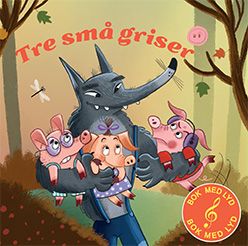 "Tre små griser" av Jacob Grimm