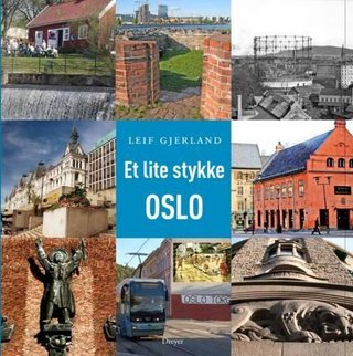 "Et lite stykke Oslo" av Leif Gjerland