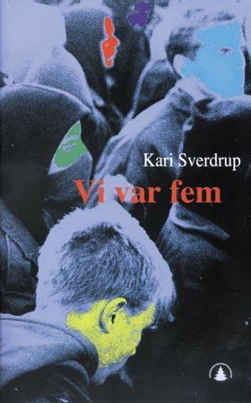 "Vi var fem" av Kari Sverdrup