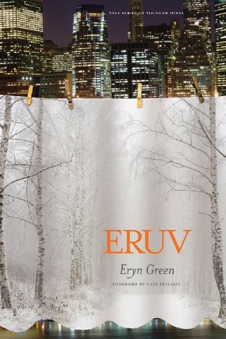 Eruv (Yale Series of Younger Poets)