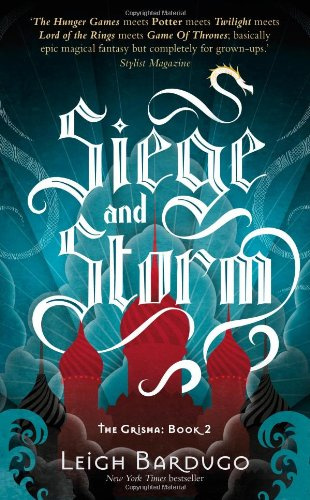 "Siege and Storm" av Leigh Bardugo