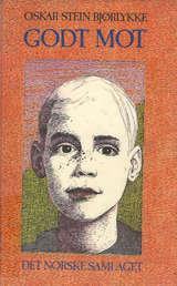 "Godt mot" av Oskar Stein Bjørlykke