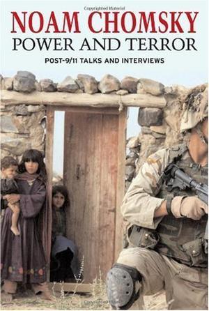 "Power and Terror Post 9-11 Talks and Interviews" av Noam Chomsky