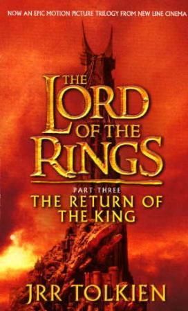 The return of the King - being the third part of The lord of the rings