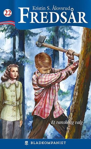 "Et vanskelig valg" av Kristin S. Ålovsrud