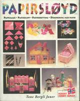 "Papirsløyd" av Tone Bergli Joner
