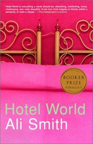 "Hotel World" av Ali Smith