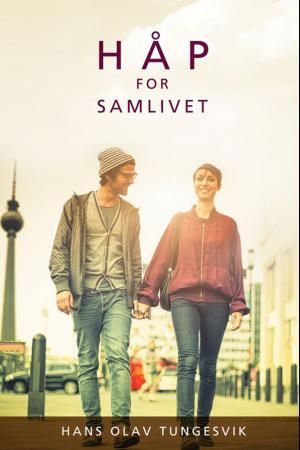 "Håp for samlivet" av Hans Olav Tungesvik