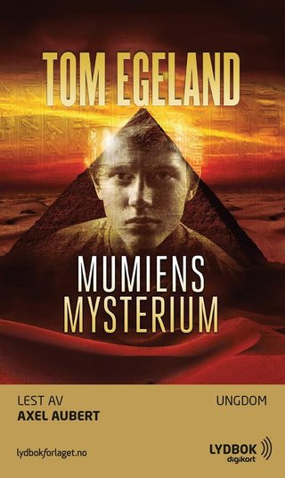 "Mumiens mysterium" av Tom Egeland
