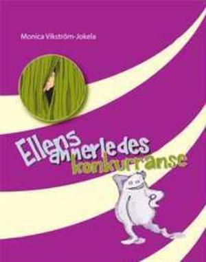 "Ellens annerledes konkurranse" av Monica Vikström-Jokela