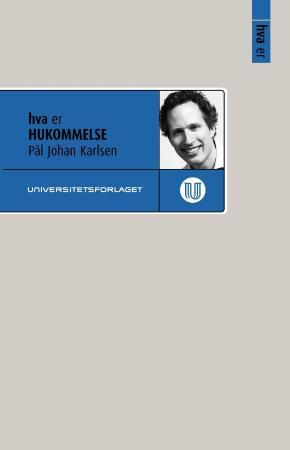 "Hva er hukommelse" av Pål Johan Karlsen