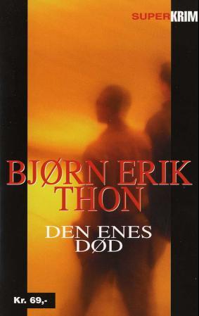 "Den enes død" av Bjørn Erik Thon
