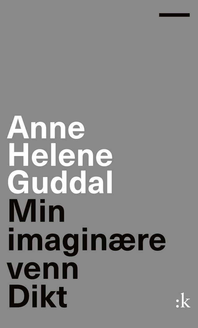 "Min imaginære venn - dikt" av Anne Helene Guddal