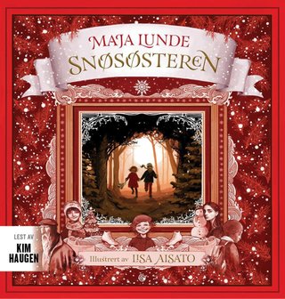 "Snøsøsteren" av Maja Lunde