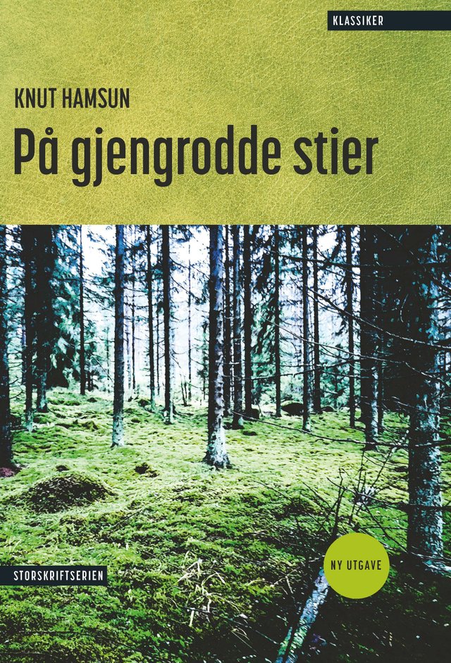 "På gjengrodde stier" av Knut Hamsun