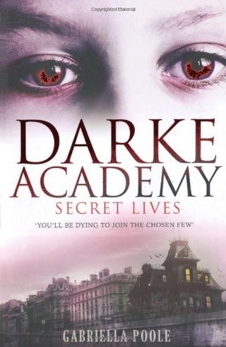 "Secret Lives (Darke Academy)" av Gabriella Poole