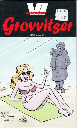 "Vi Menn Grovvitser Bilag Vi Menn" av Tormod Løkling