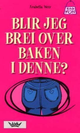 Blir jeg brei over baken i denne?