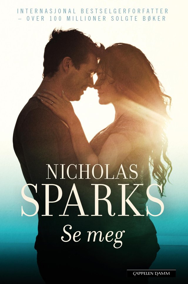 "Se meg" av Nicholas Sparks