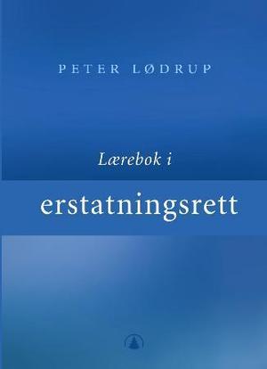"Lærebok i erstatningsrett" av Peter Lødrup