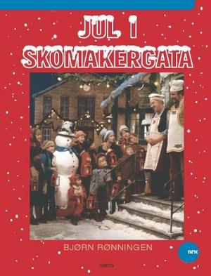 "Jul i Skomakergata" av Bjørn Rønningen