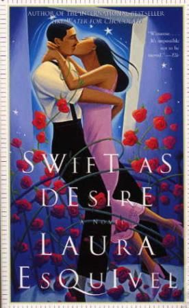Swift as desire - a novel
