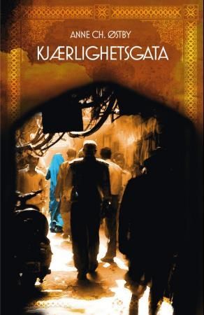 "Kjærlighetsgata" av Anne Østby