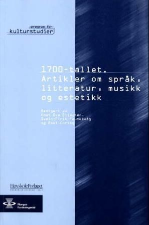 1700-tallet - artikler om språk, litteratur, musikk og estetikk