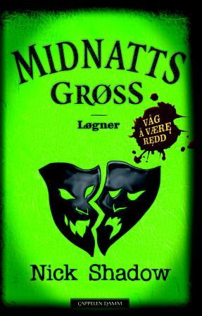 "Løgner" av Nick Shadow