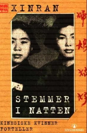Stemmer i natten - kinesiske kvinner forteller