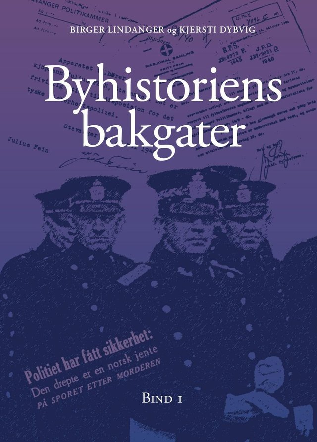 "Byhistoriens bakgater - bind 1" av Birger Lindanger