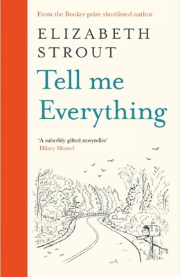 "Tell me Everything" av Elizabeth Strout