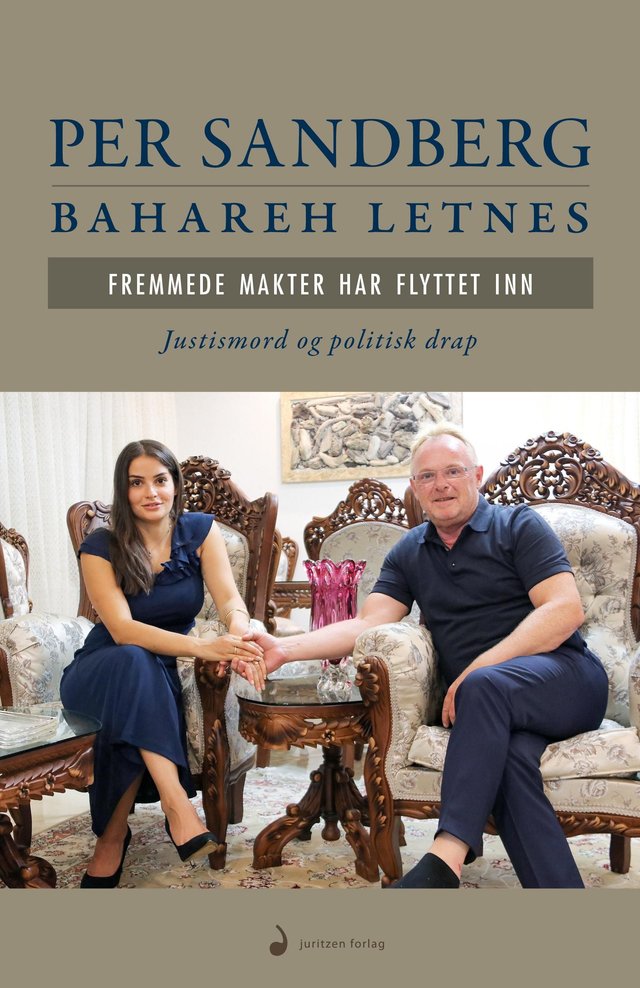 "Fremmede makter har flyttet inn - justismord og politisk drap" av Per Sandberg