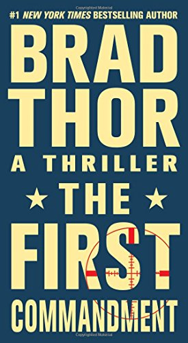 "The First Commandment A Thriller" av Brad Thor