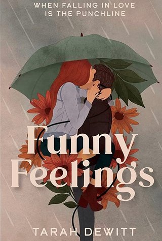 "Funny Feelings" av Tarah Dewitt