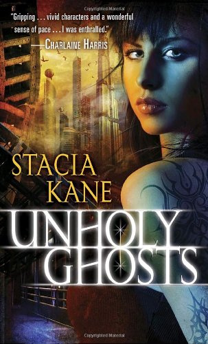 "Unholy Ghosts" av Stacia Kane