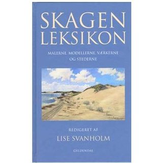 Skagenleksikon - Malerne, modellerne, værkerne og stederne