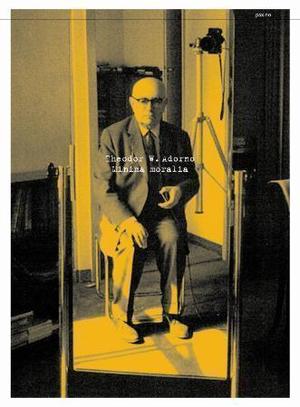 "Minima moralia - refleksjoner fra det beskadigede livet" av Theodor W. Adorno