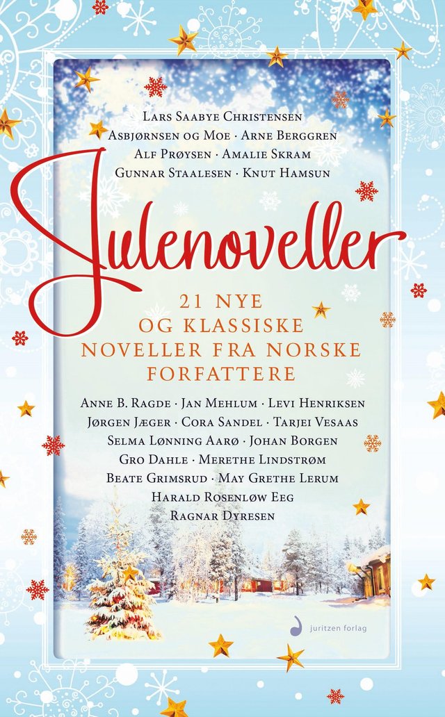 "Julenoveller - 21 nye og klassiske noveller fra norske forfattere" av Lars Saabye Christensen