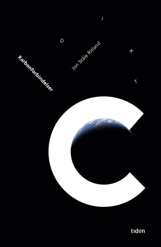 "Karbonforbindelser dikt" av Jon Ståle Ritland