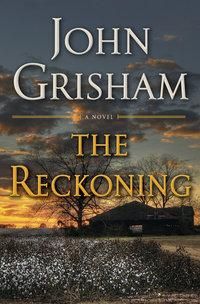 "The reckoning" av John Grisham