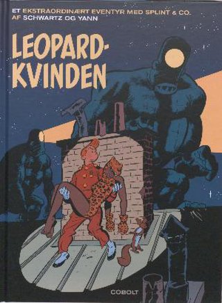 Leopardkvinden - Et ekstraordinært eventyr med Splint & co