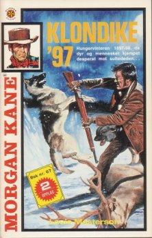 "Klondike '97 ; Dommedag i Skagway" av Louis Masterson