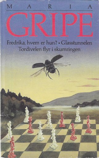 Fredrika, hvem er hun? ; Glasstunnelen ; Tordivelen flyr i skumringen
