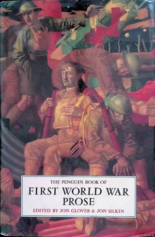 The Penguin Book of First World War Prose