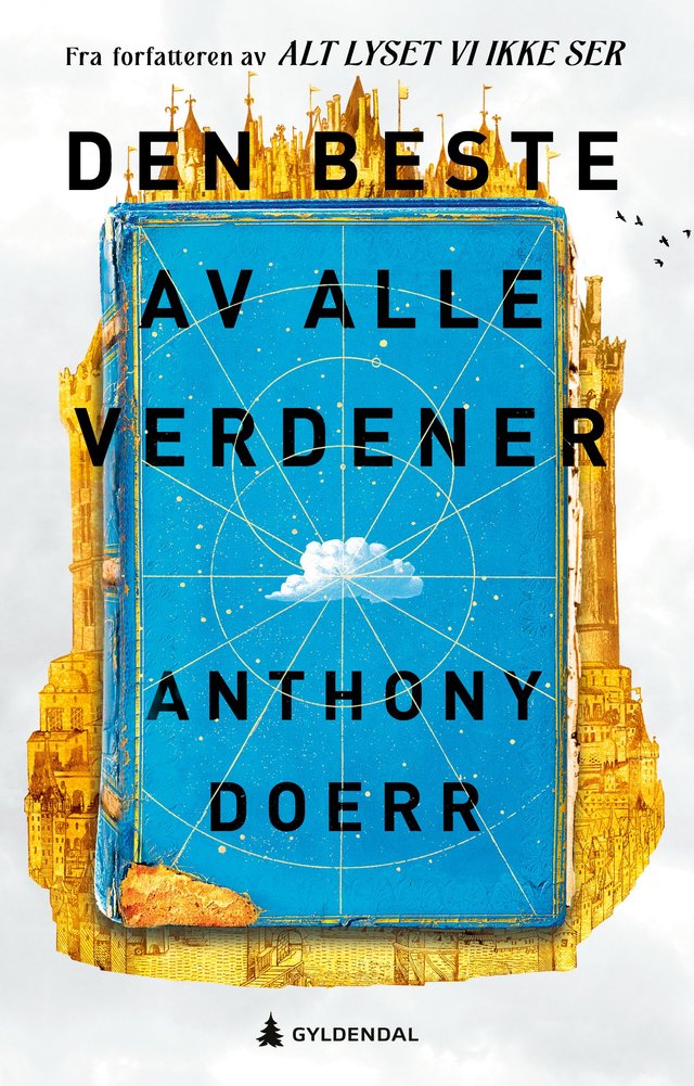 "Den beste av alle verdener - roman" av Anthony Doerr