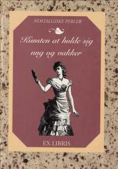 Kunsten at holde sig ung og vakker