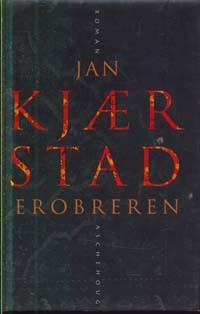 "Erobreren roman" av Jan Kjærstad