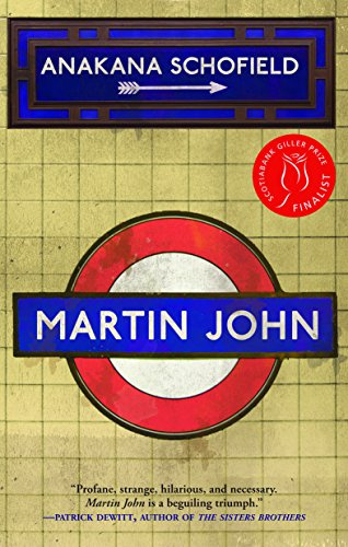 "Martin John" av Anakana Schofield
